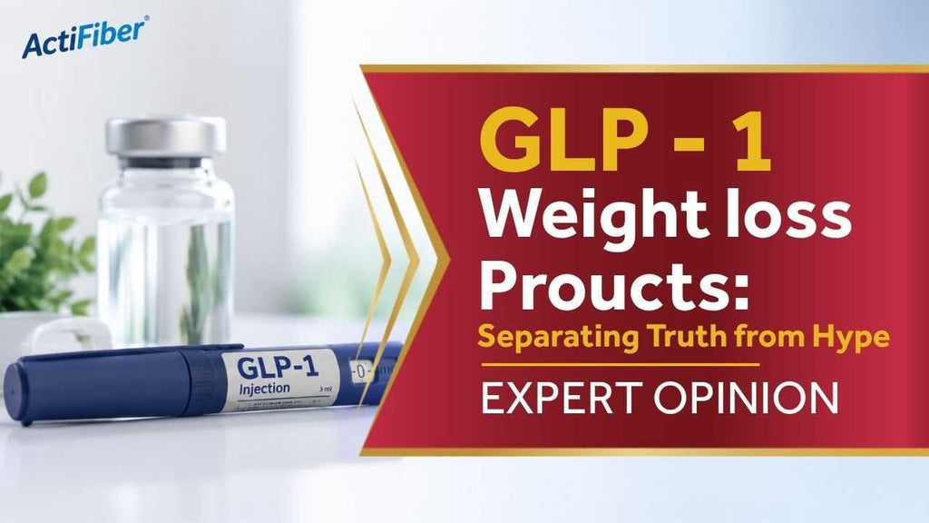 GLP-1 Weight Loss Products: Separating Truth from Hype - Expert Opinion
