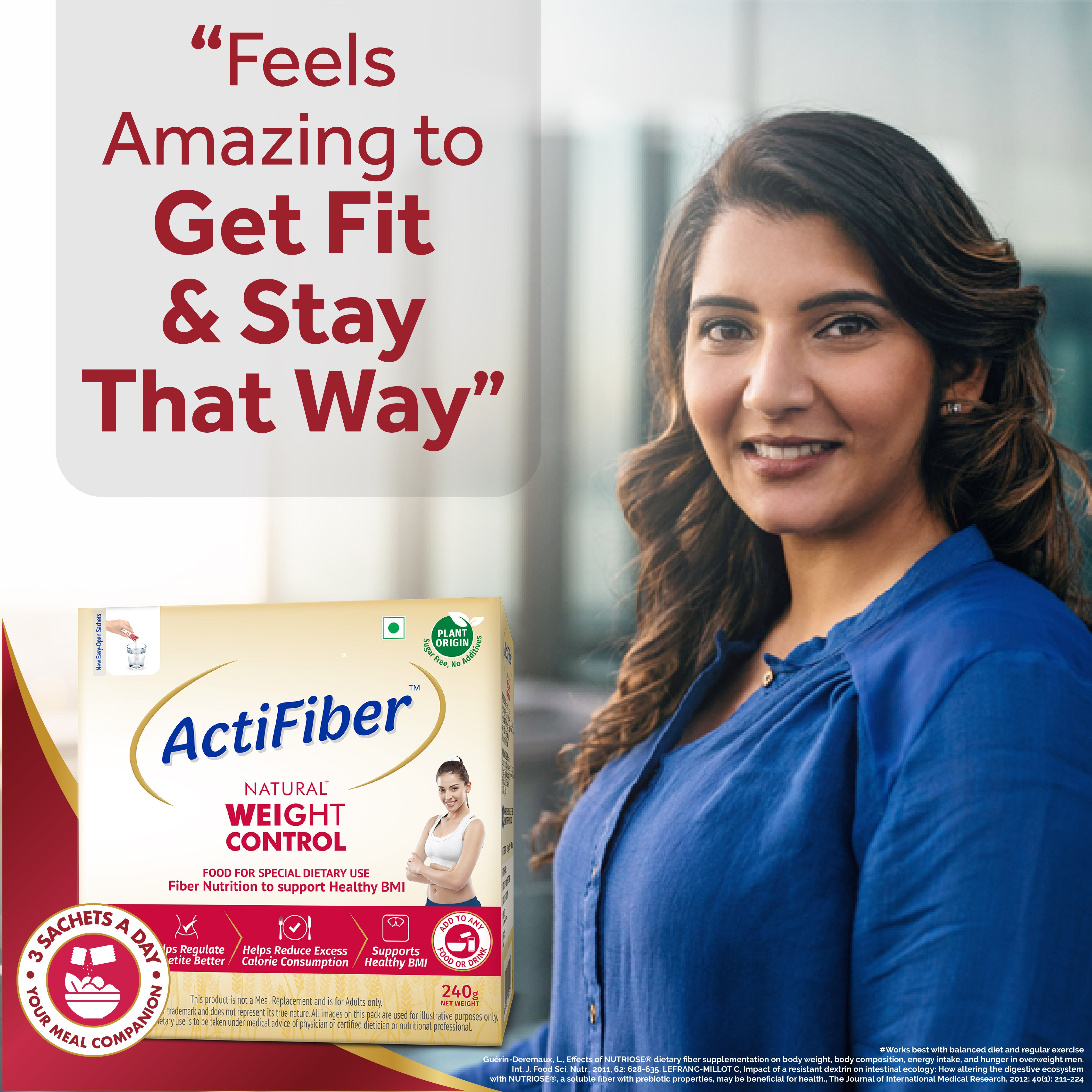 ActiFiber Natural Weight Control | Get Fit | Regulate Appetite Better | Reduce Excess Calories | Clinically Proven | Easy to Use | Plant Origin | Certified Safe | Women & Men (240 Gms Pack, 30 Sachets)