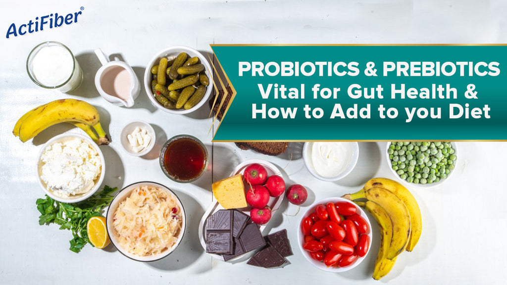 Prebitotics and probiotics - Vital for gut health