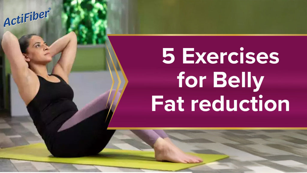5 Exercises for Belly Fat Reduction