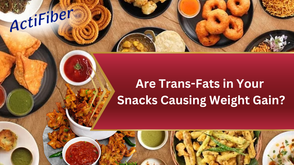 Are trans fats in your snacks causing weight gain?