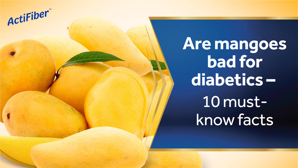 Are mangoes bad for diabetics – 10 must-know facts