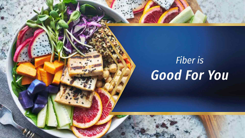 Fiber Is Good For You