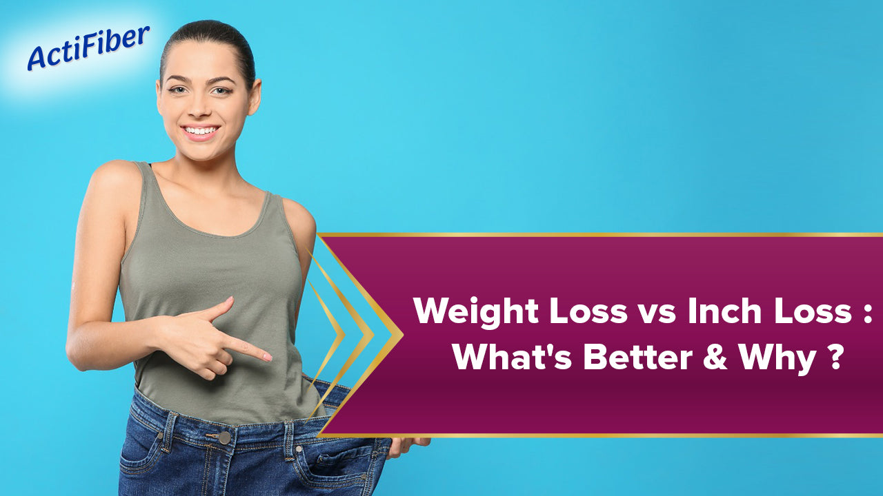 Weight Loss vs Inch Loss: What's Better & Why?